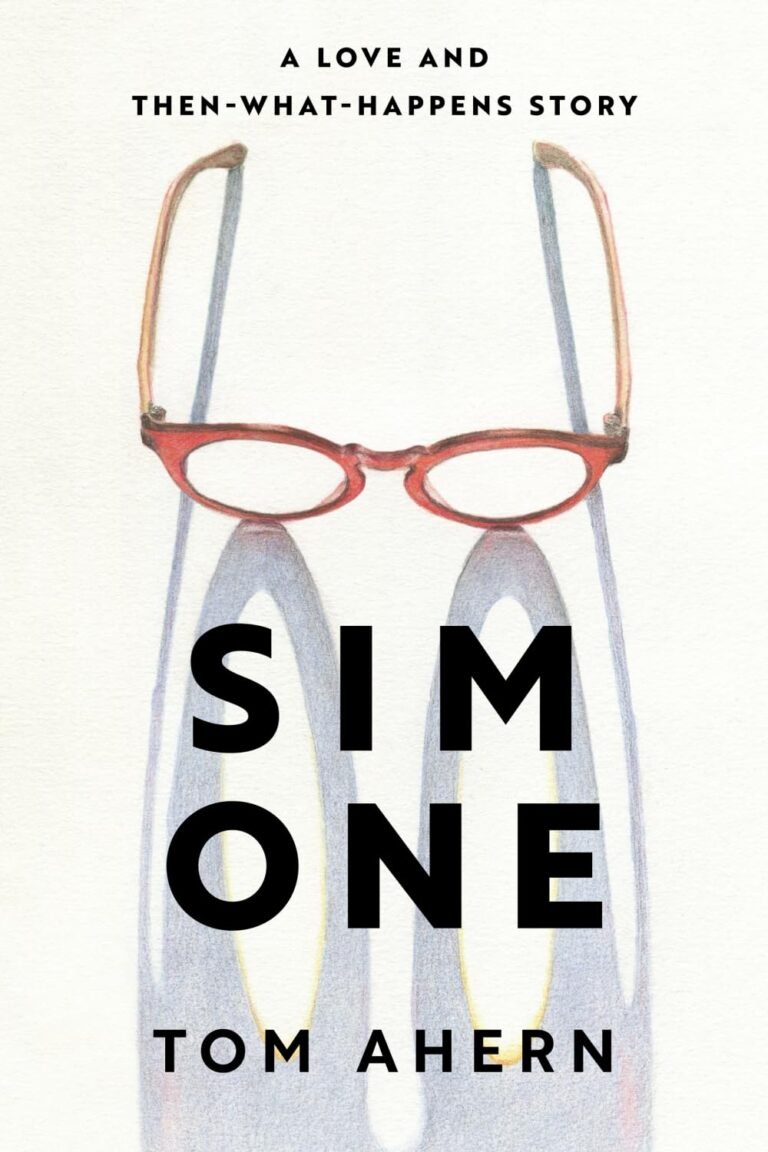 Sim One: A Love and Then-What-Happens Story by Tom Ahern — A Raw Meditation on Love, Loss, and What Remains